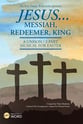 Jesus...Messiah Redeemer King Unison/Two-Part Choral Score cover